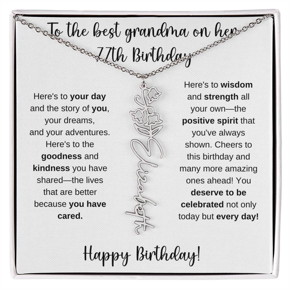 To The Best Grandma - Happy 77th Birthday | Flower Name Necklace