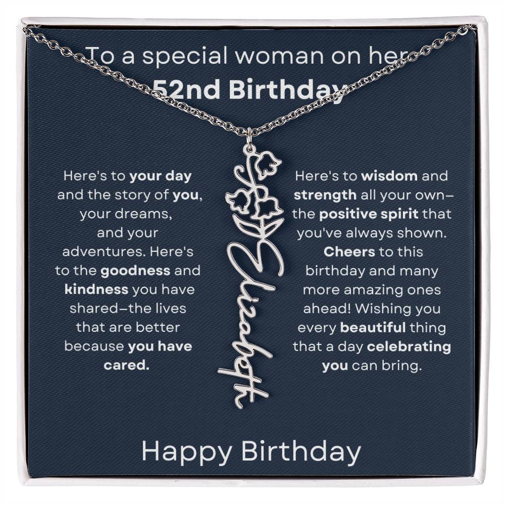 To A Special Woman On Her 52nd Birthday - Flower Name Necklace