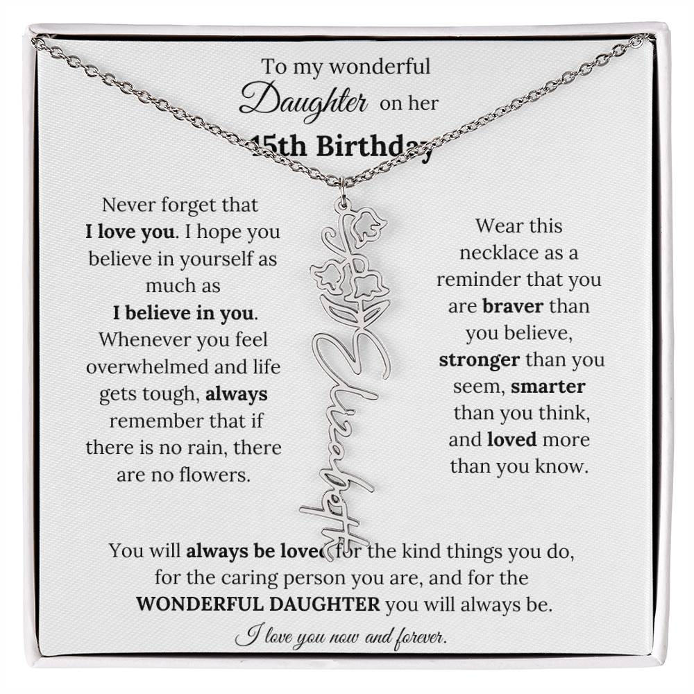 To My Wonderful Daughter On Her 15th Birthday - I Love You - Flower Name Necklace