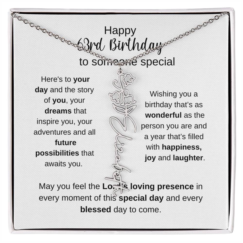 Happy 63rd Birthday To Someone Special - Flower Name Necklace