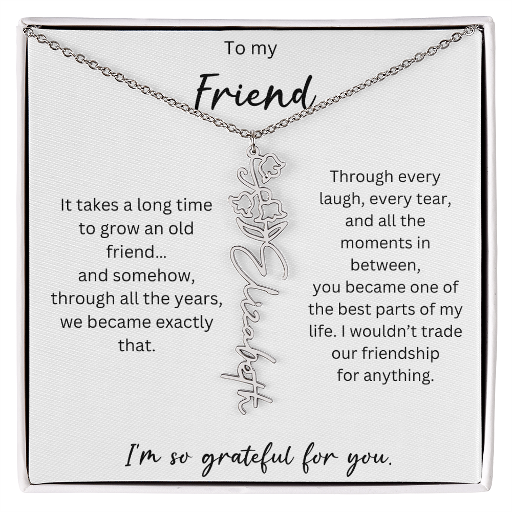 To My Friend | I'm So Grateful For You | Birth Flower Name Necklace