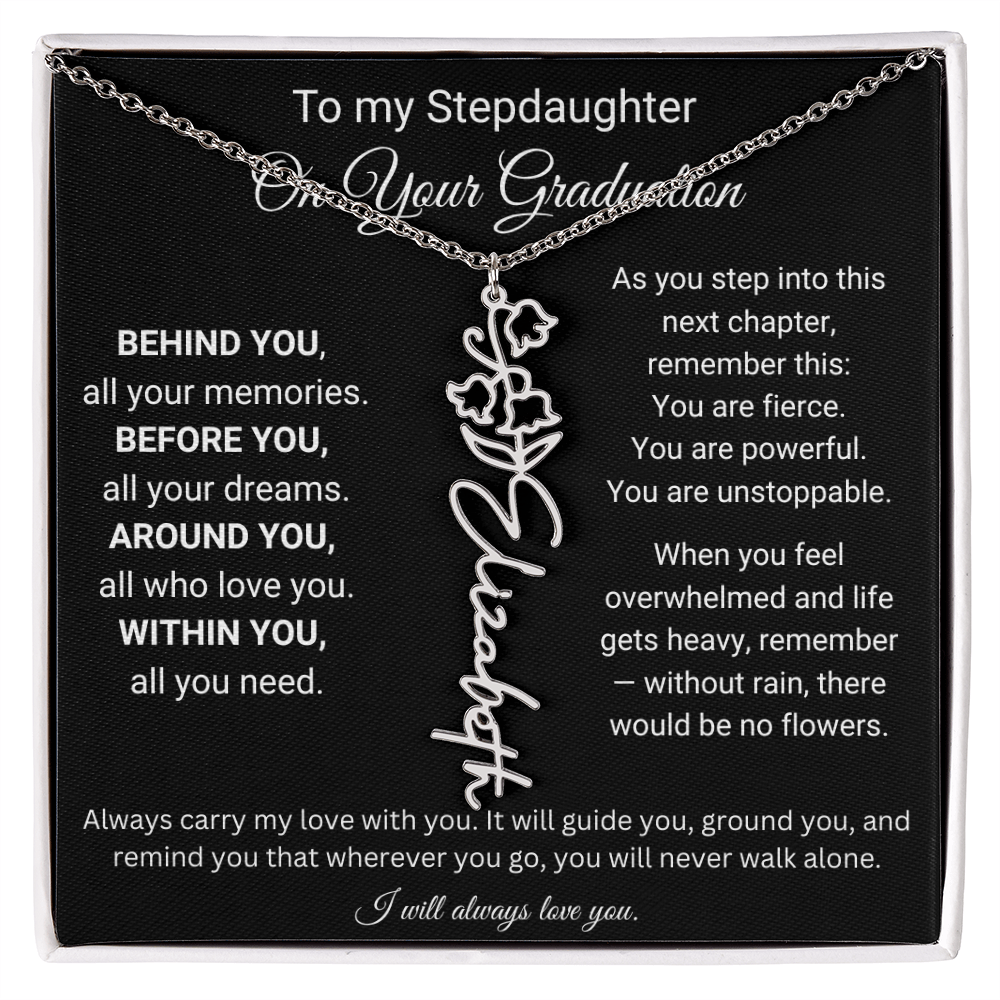 To My Stepdaughter On Your Graduation | You'll Never Walk Alone | Flower Name Necklace