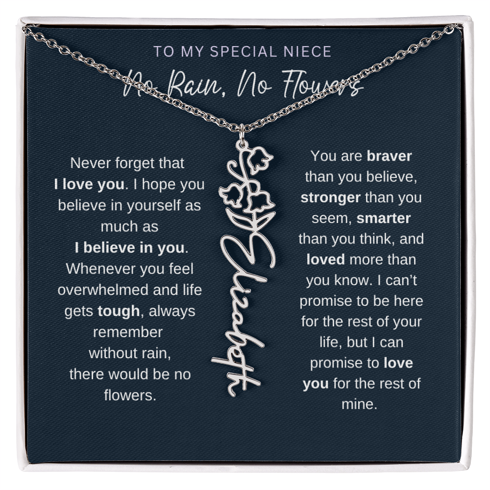 To My Special Niece | No Rain, No Flowers | Birth Flower Name Necklace