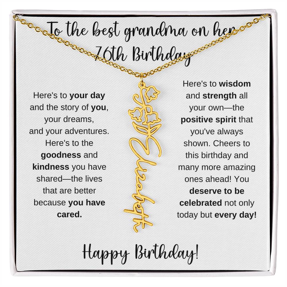 To The Best Grandma - Happy 76th Birthday | Flower Name Necklace