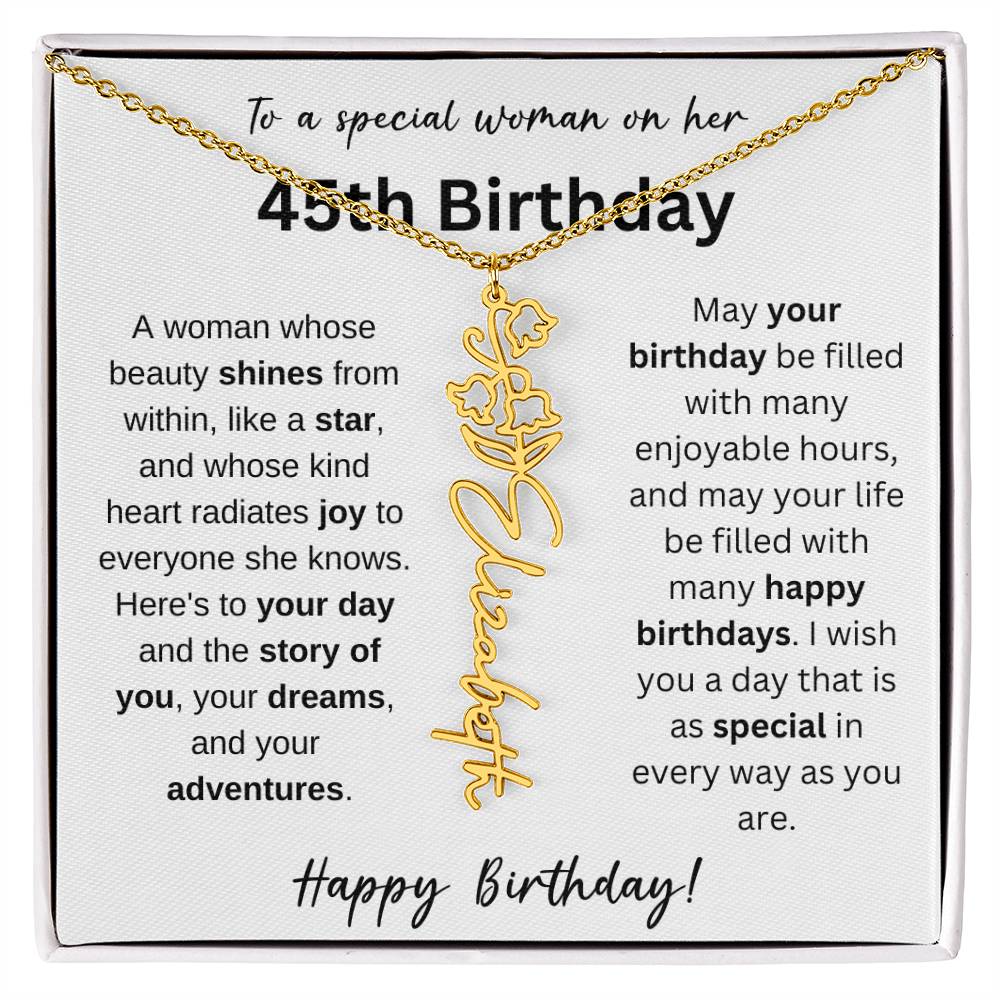 To A Special Woman - Happy 45th Birthday - Flower Name Necklace