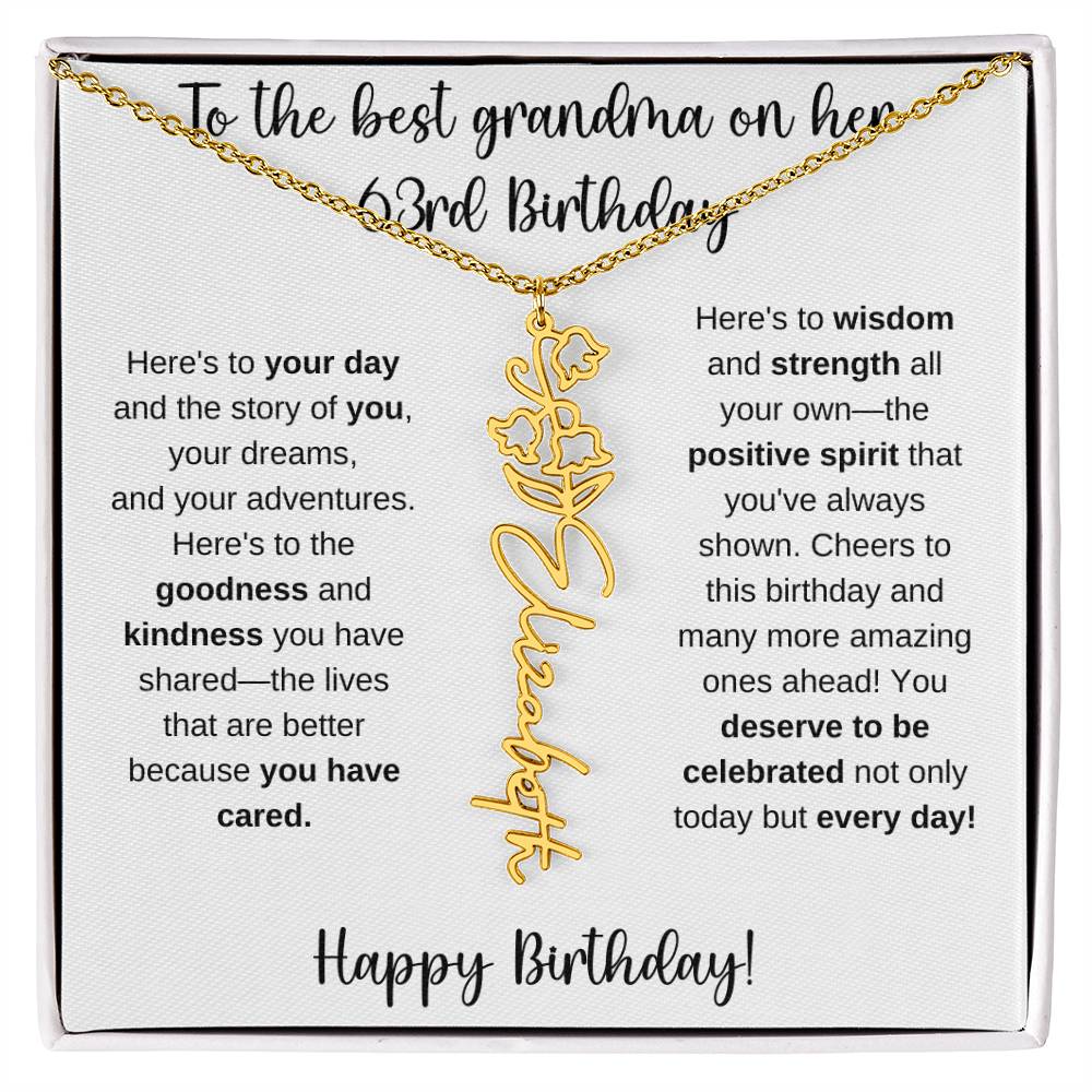 To The Best Grandma - Happy 63rd Birthday | Flower Name Necklace