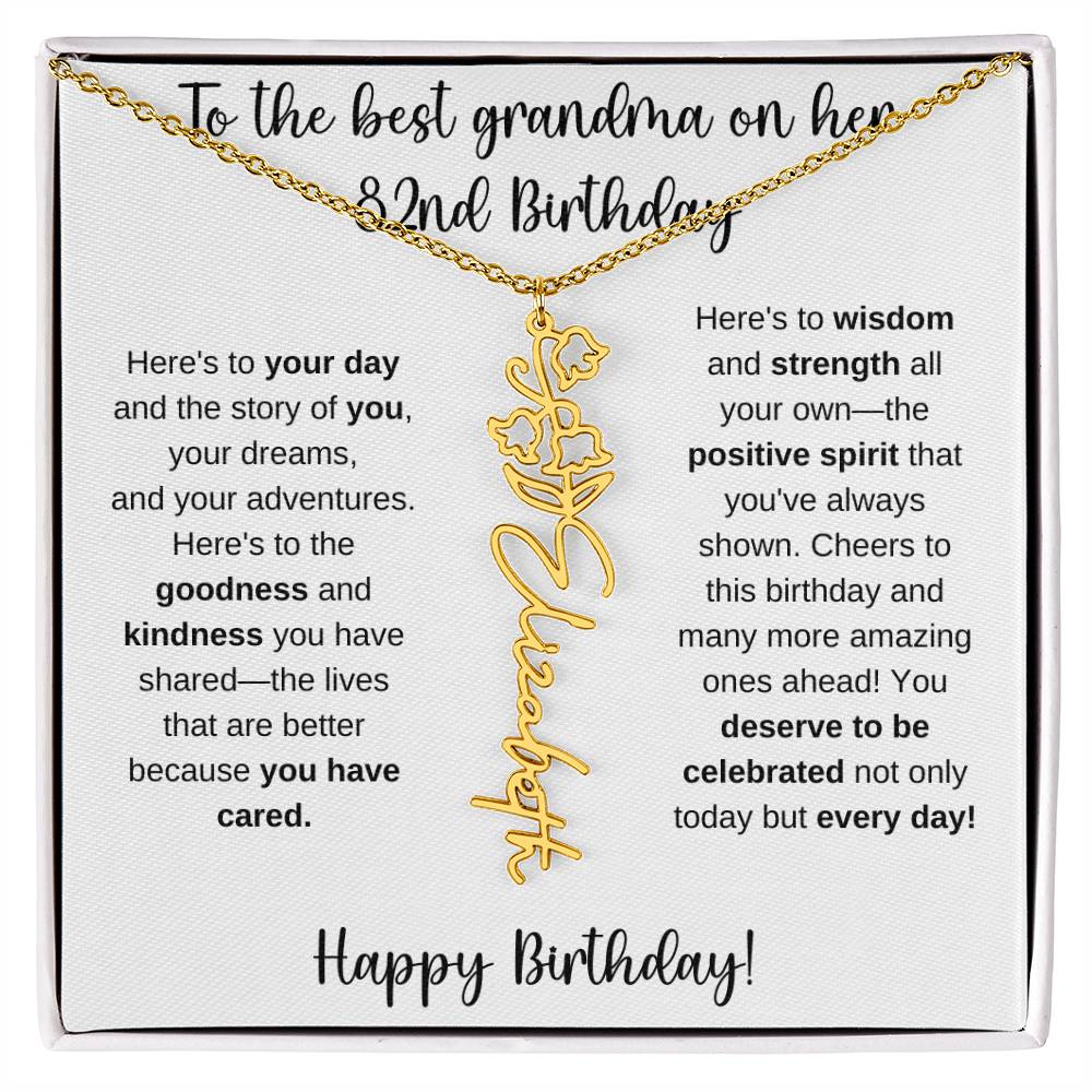 To The Best Grandma - Happy 82nd Birthday | Flower Name Necklace