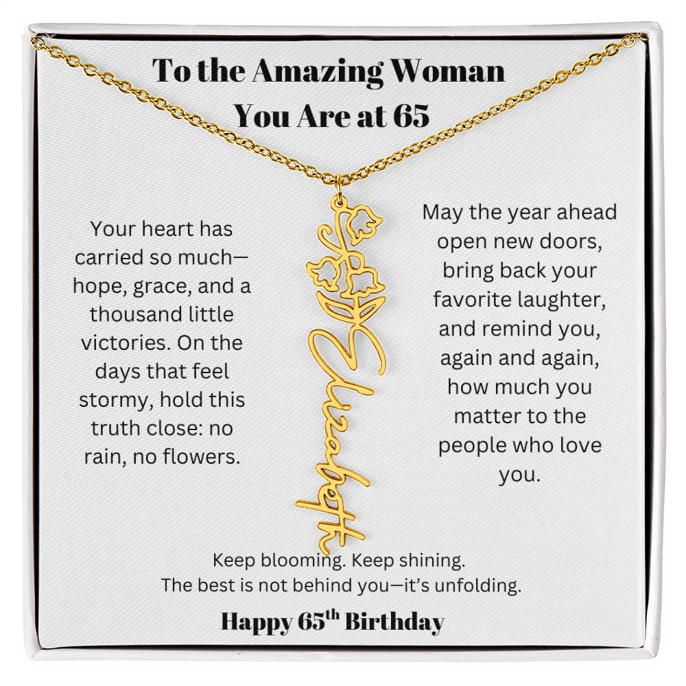 To The Amazing Woman | 65th Birthday Keepsake Jewelry | Flower Name Necklace