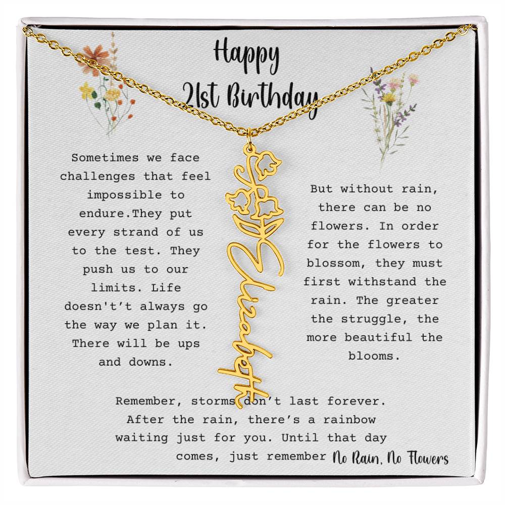 No Rain, No Flowers - Happy 21st Birthday - Flower Name Necklace