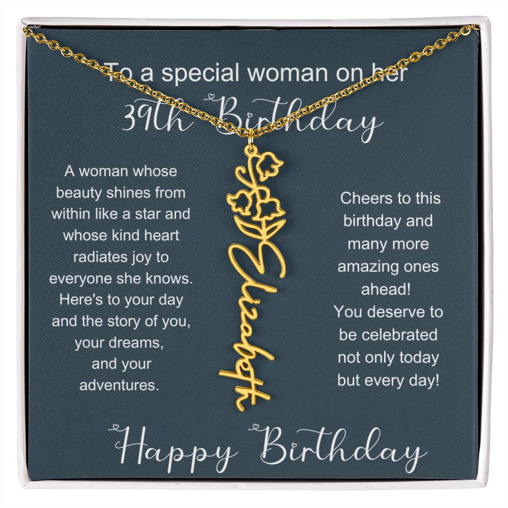 To A Special Woman On Her 39th Birthday | Flower Name Necklace