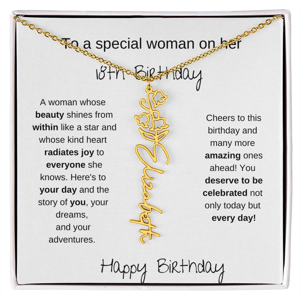 To A Special Women On Her 18th Birthday - Flower Name Necklace