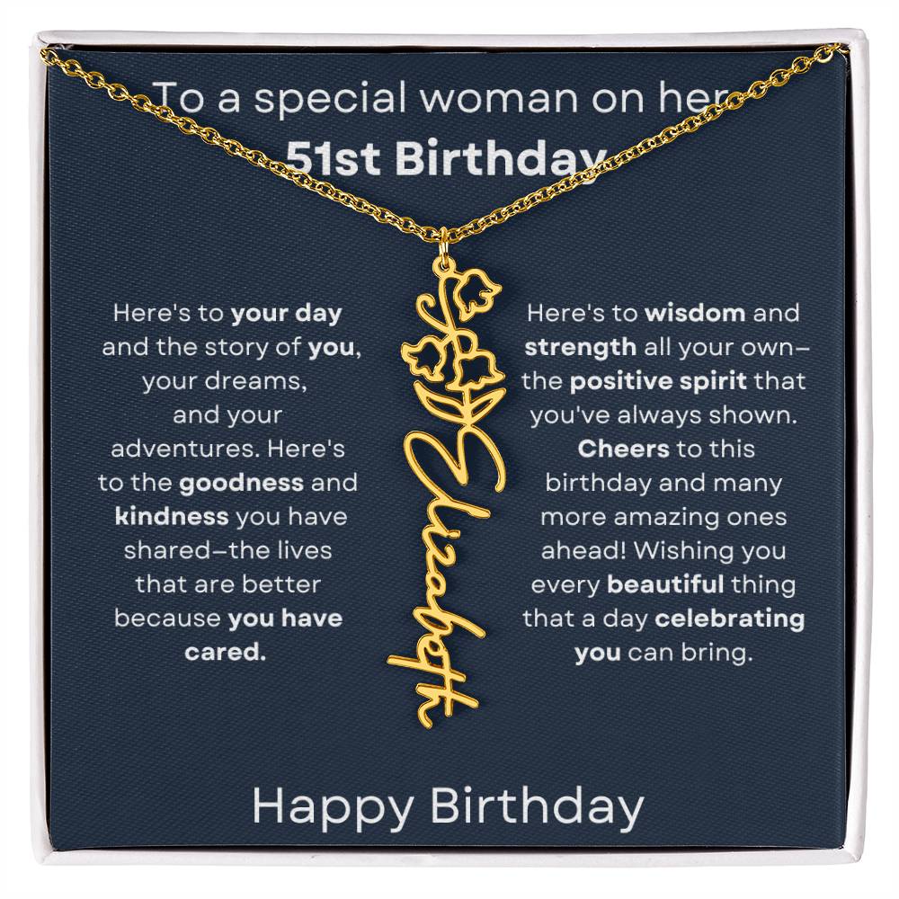 To A Special Woman On Her 51st Birthday - Flower Name Necklace