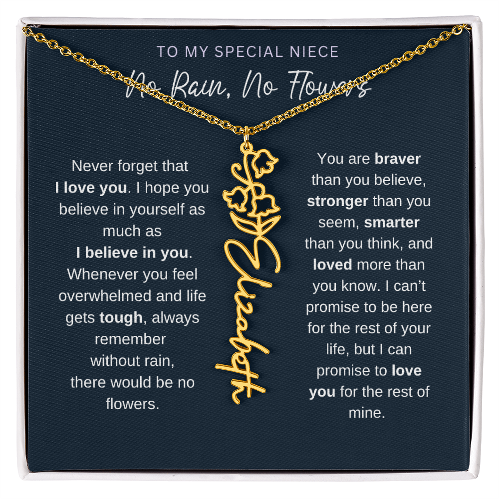 To My Special Niece | No Rain, No Flowers | Birth Flower Name Necklace