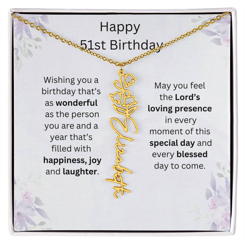 Wishing You Happiness, Joy & Laughter - Happy 51st Birthday | Flower Name Necklace