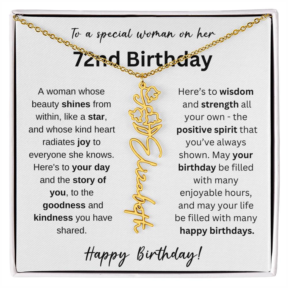 A Woman Whose Beauty Shines From Within - Happy 72nd Birthday - Flower Name Necklace