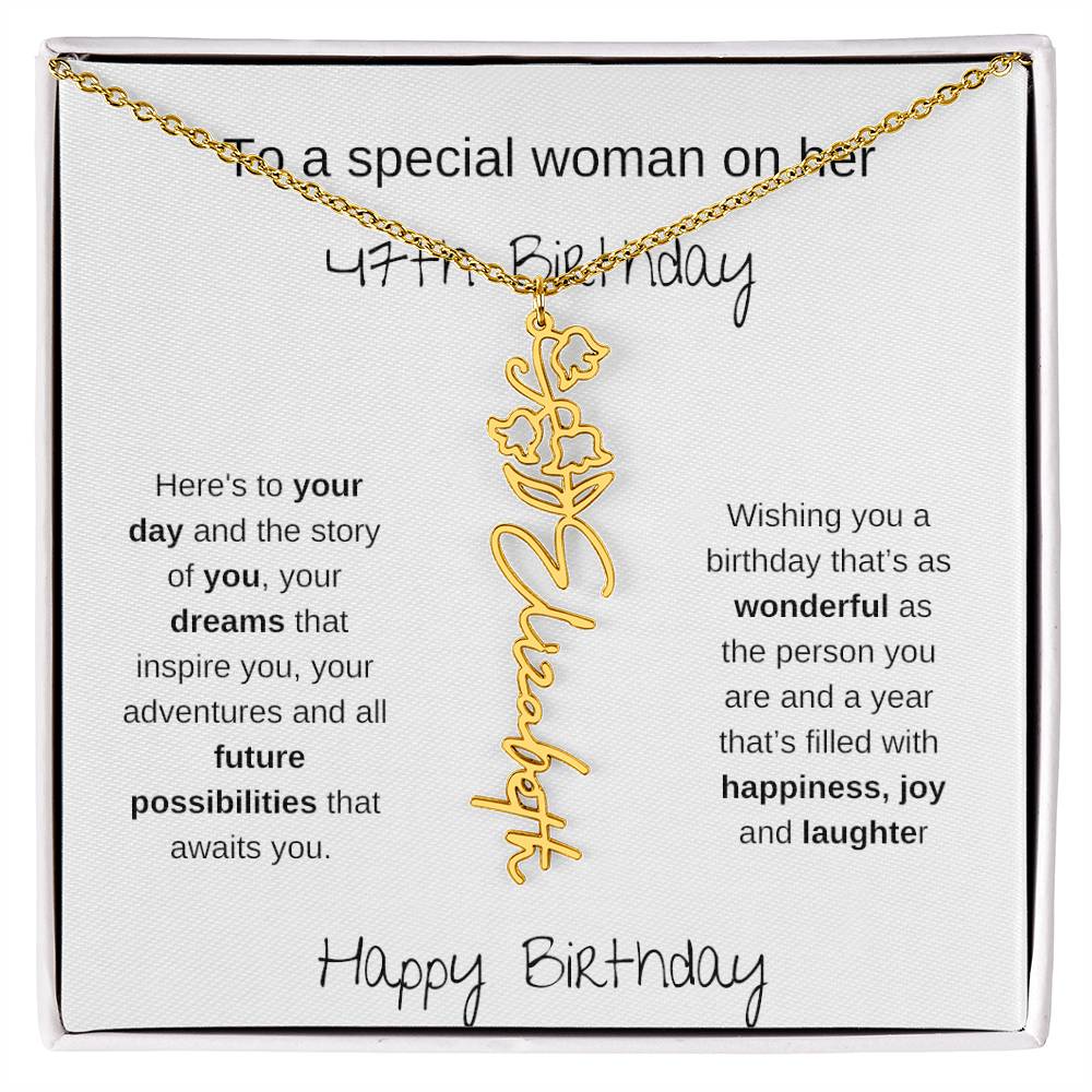 A Special Woman 47th Birthday | Flower Name Necklace