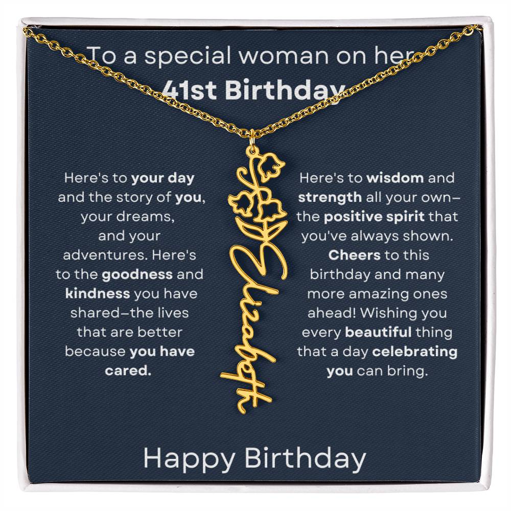 To A Special Woman On Her 41st Birthday - Flower Name Necklace