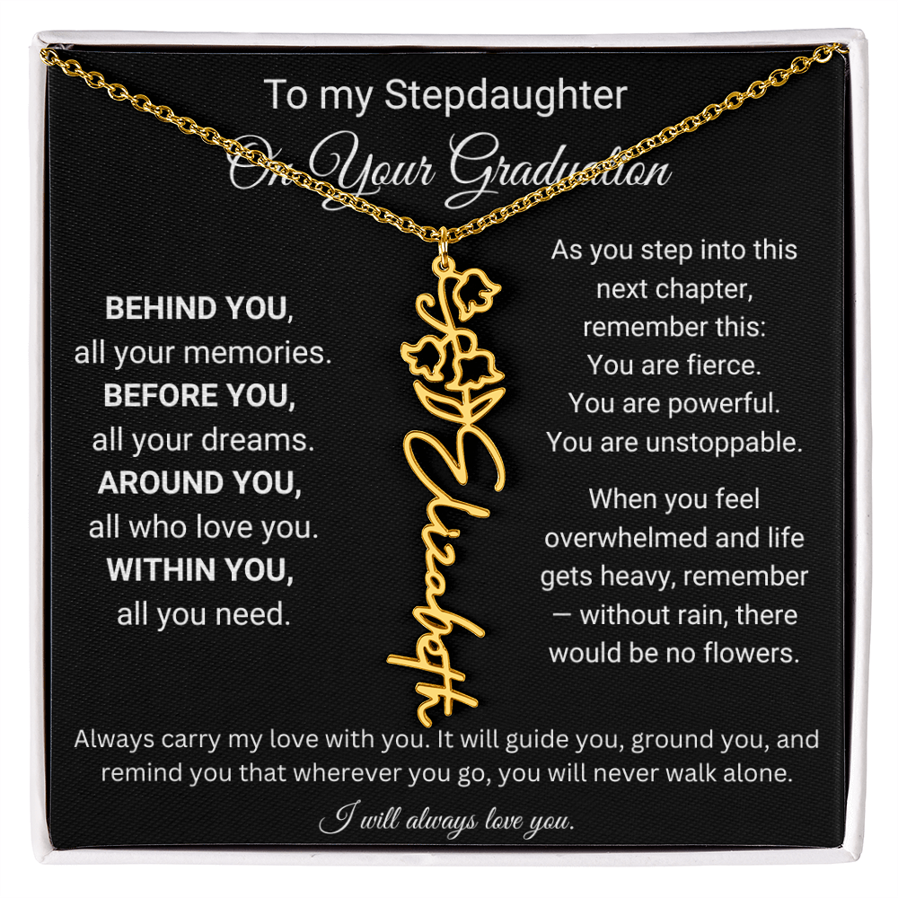 To My Stepdaughter On Your Graduation | You'll Never Walk Alone | Flower Name Necklace