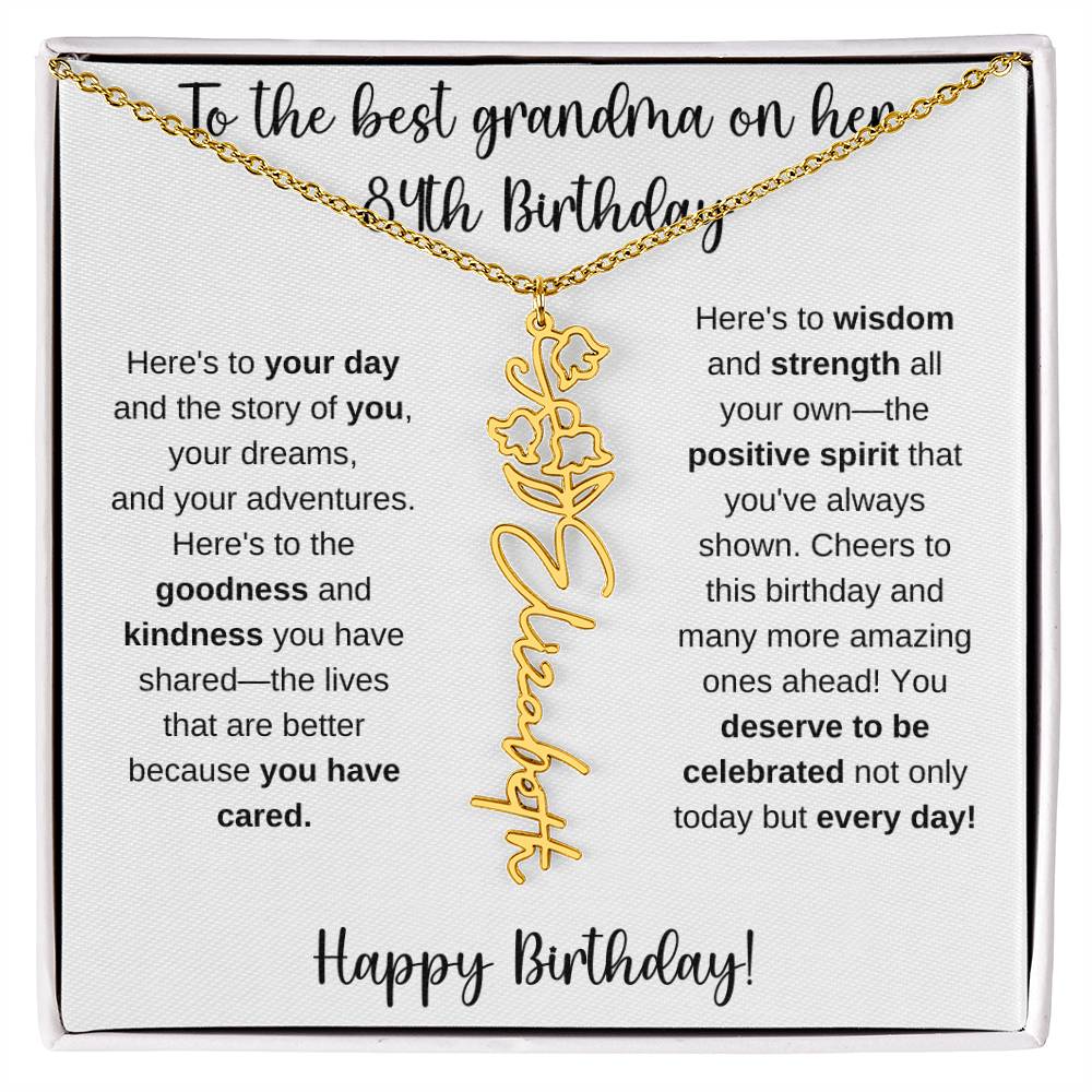 To The Best Grandma - Happy 84th Birthday | Flower Name Necklace