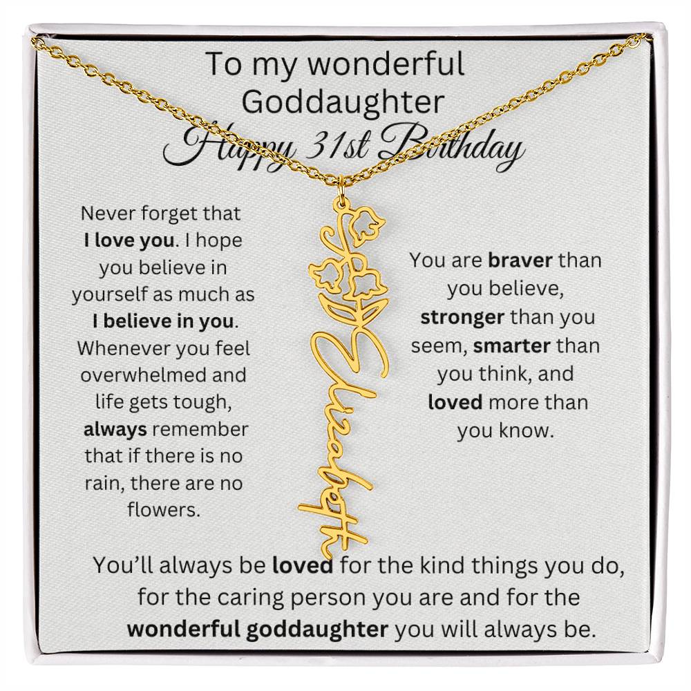To My Wonderful Goddaughter - Happy 31st Birthday - Flower Name Necklace