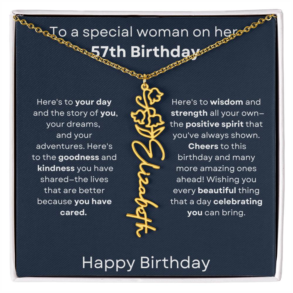 To A Special Woman On Her 57th Birthday - Flower Name Necklace