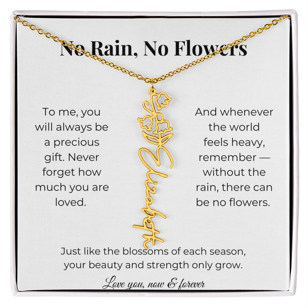No Rain, No Flowers | You'll Always Be A Precious Gift | Flower Name Necklace