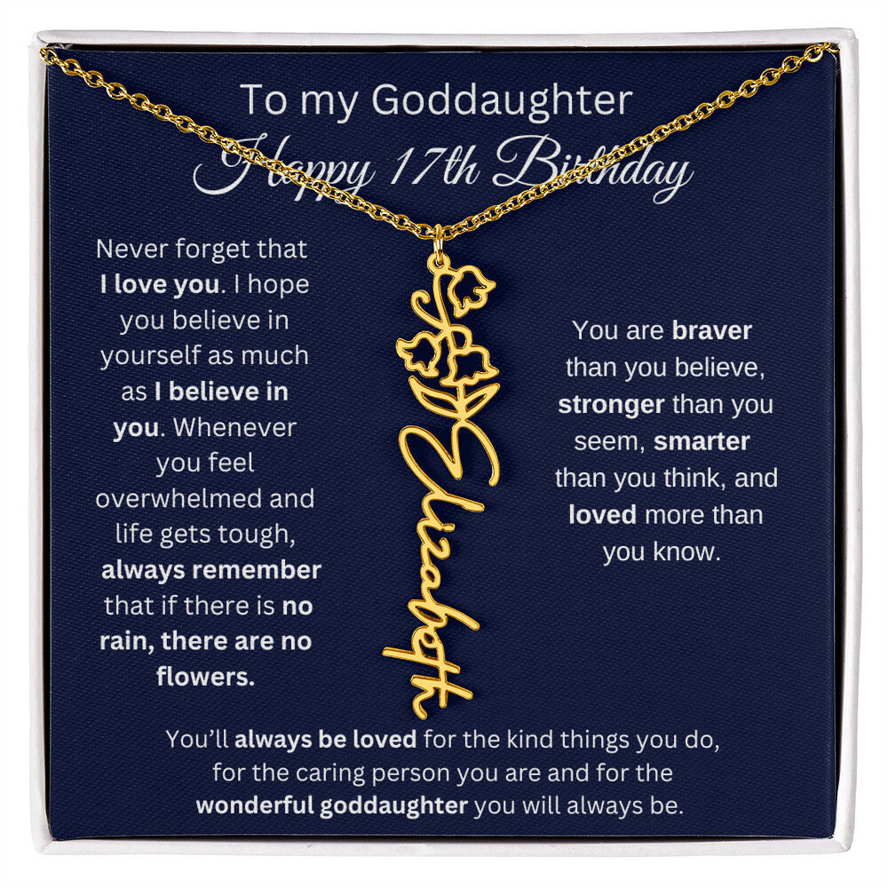 To My Goddaughter - Happy 17th Birthday - Flower Name Necklace
