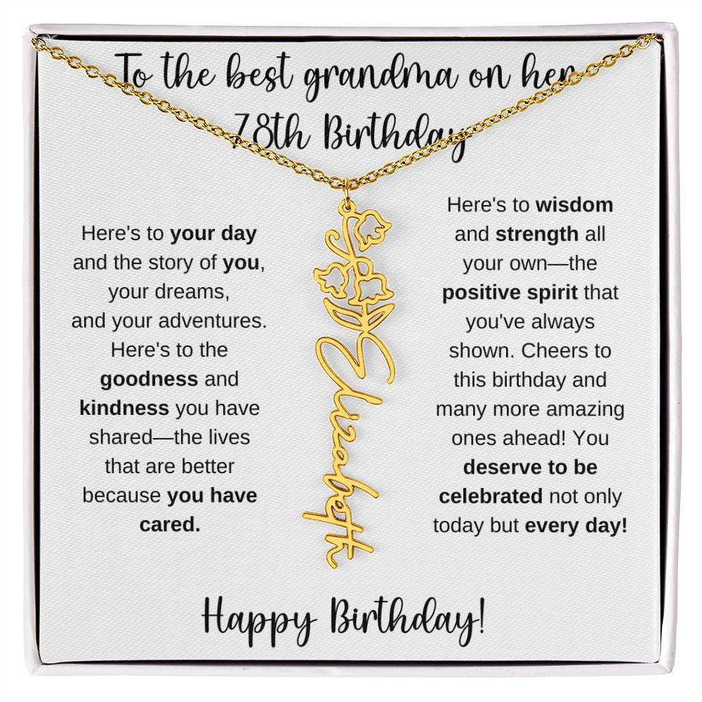 To The Best Grandma - Happy 78th Birthday | Flower Name Necklace