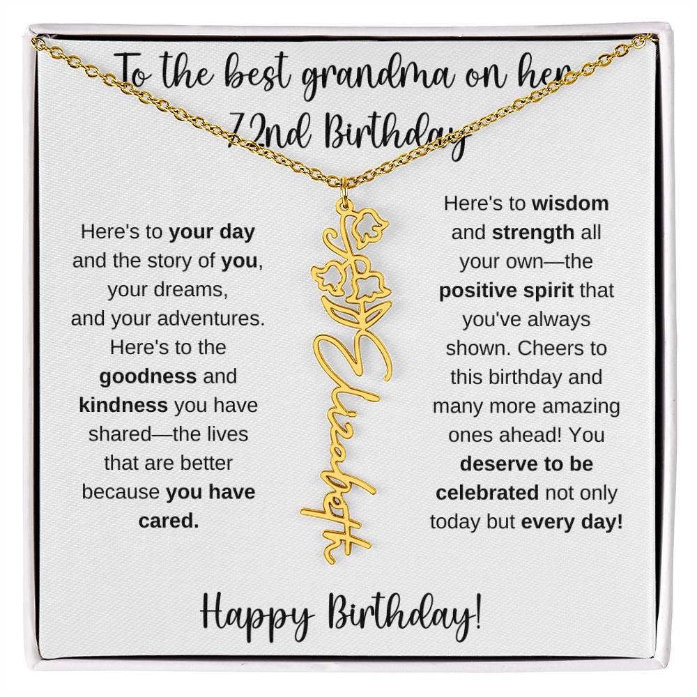 To The Best Grandma - Happy 72nd Birthday | Flower Name Necklace