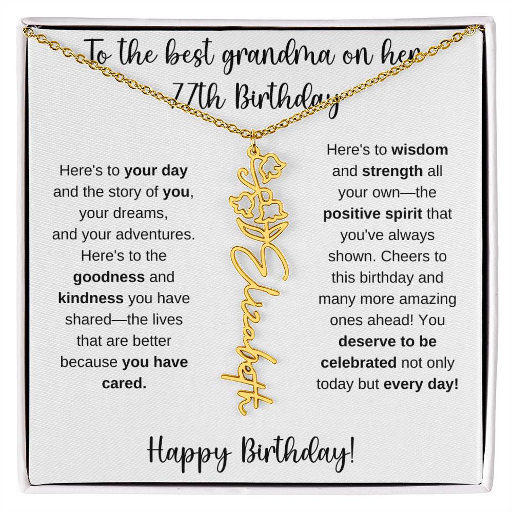 To The Best Grandma - Happy 77th Birthday | Flower Name Necklace