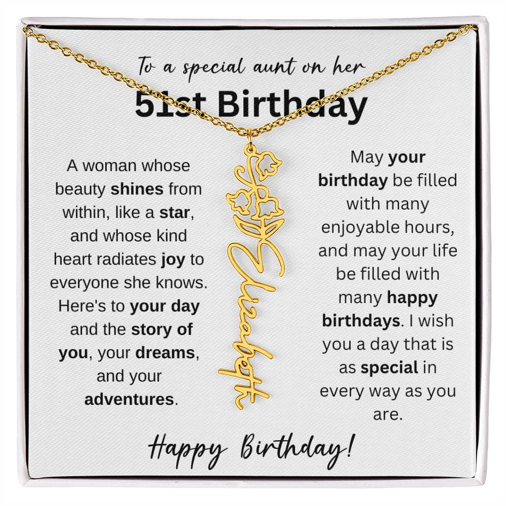 To A Special Aunt Happy 51st Birthday - Flower Name Necklace