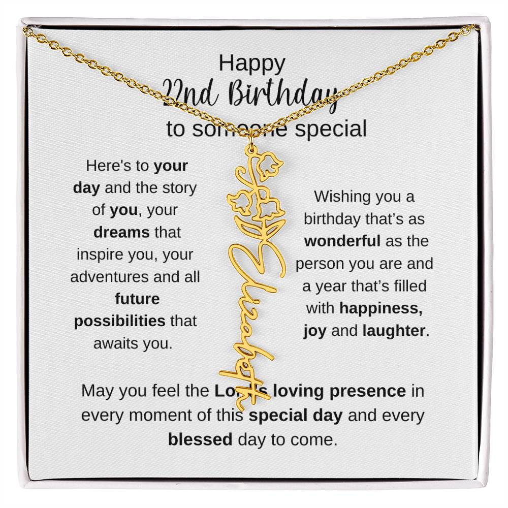 Happy 22nd Birthday To Someone Special - Flower Name Necklace