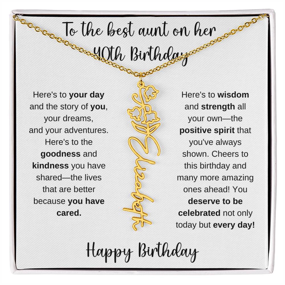 To The Best Aunt - Happy 40th Birthday | Flower Name Necklace