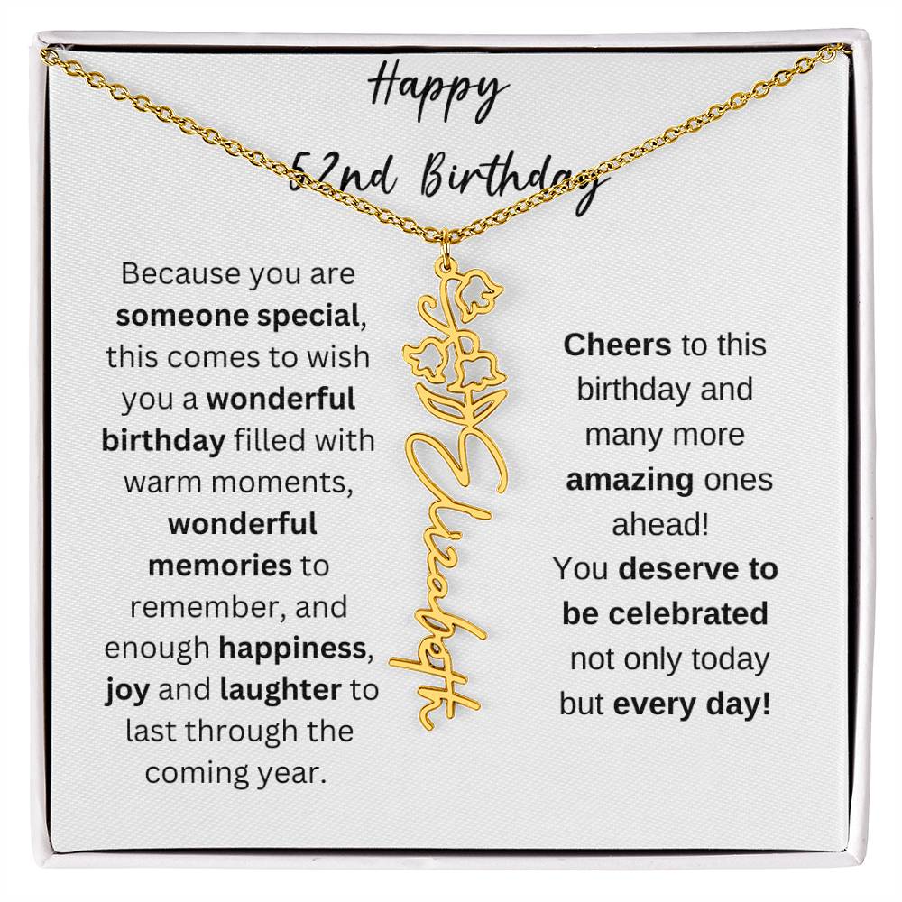 Happy 52nd Birthday - Flower Name Necklace