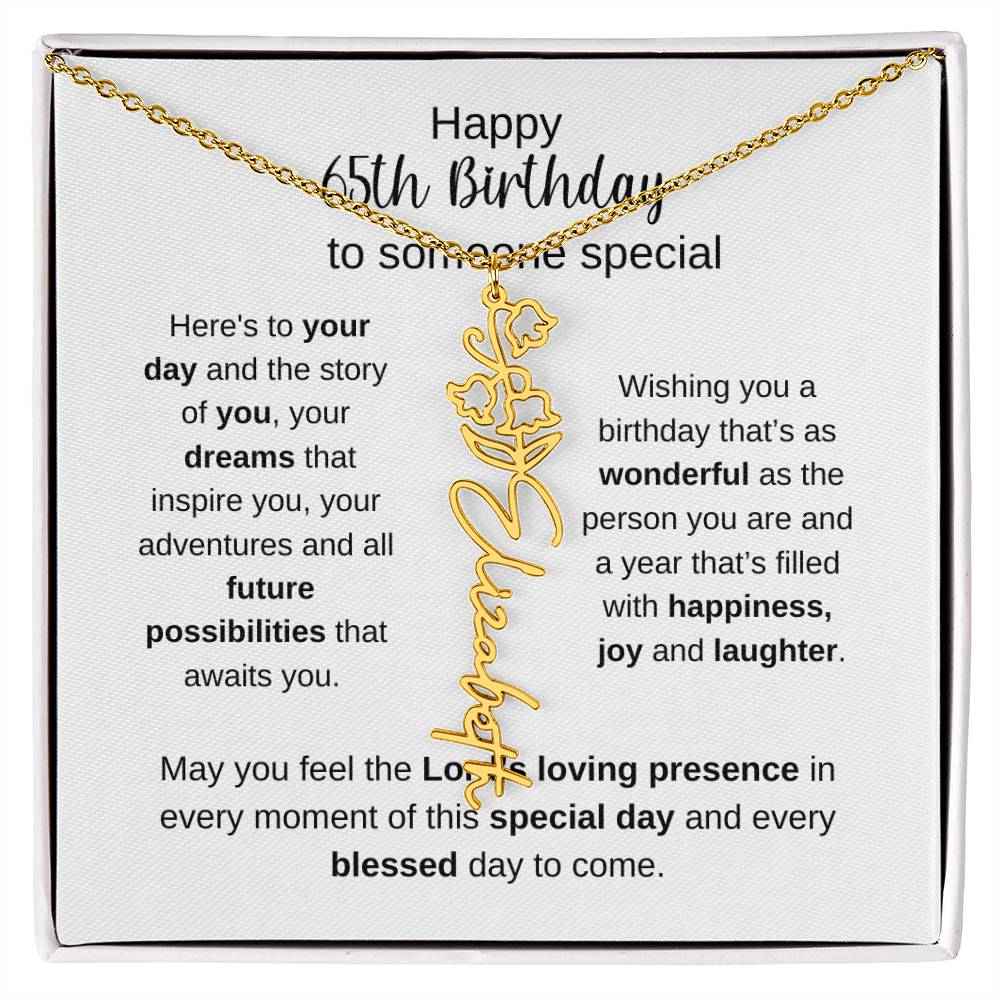 Happy 65th Birthday To Someone Special - Flower Name Necklace