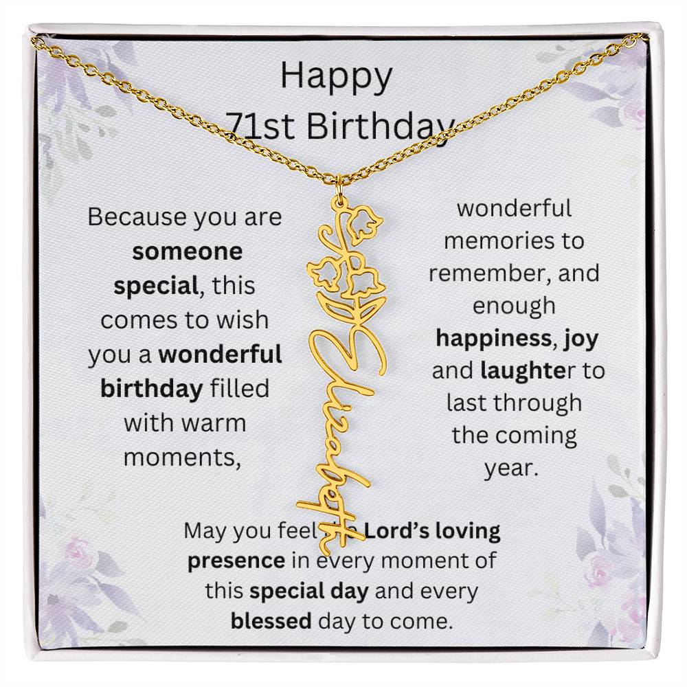 Wishing You Happiness, Joy & Laughter - Happy 71st Birthday | Flower Name Necklace