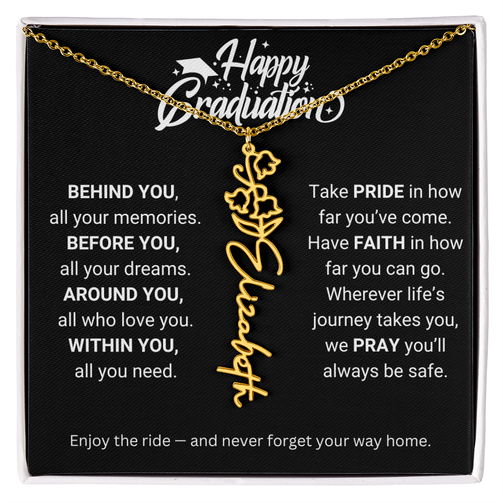 Happy Graduation | Enjoy The Ride & Never Forget Your Way Home | Flower Name Necklace
