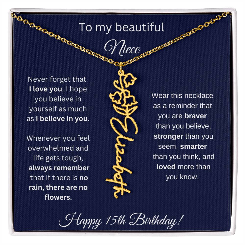 Niece 15th Birthday | Never Forget That I Love You | Birth Flower Name Necklace
