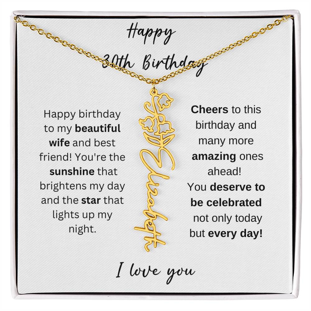 To My Beautiful Wife - Happy 30th Birthday - Flower Name Necklace