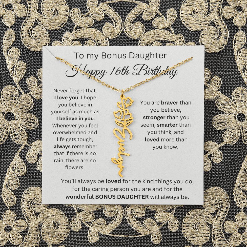 To My Bonus Daughter | Happy 16th Birthday | Flower Name Necklace