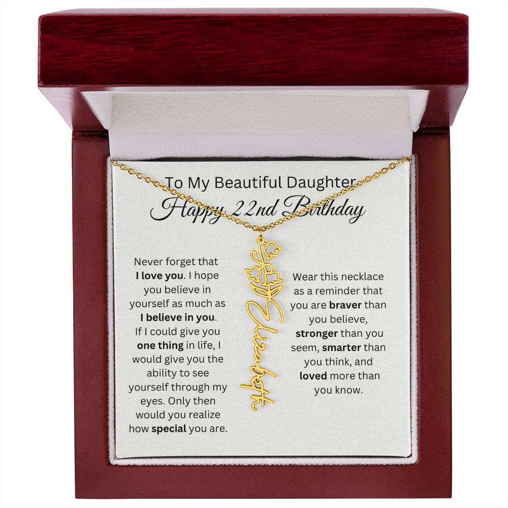 To My Beautiful Daughter - Happy 22nd Birthday - Flower Name Necklace