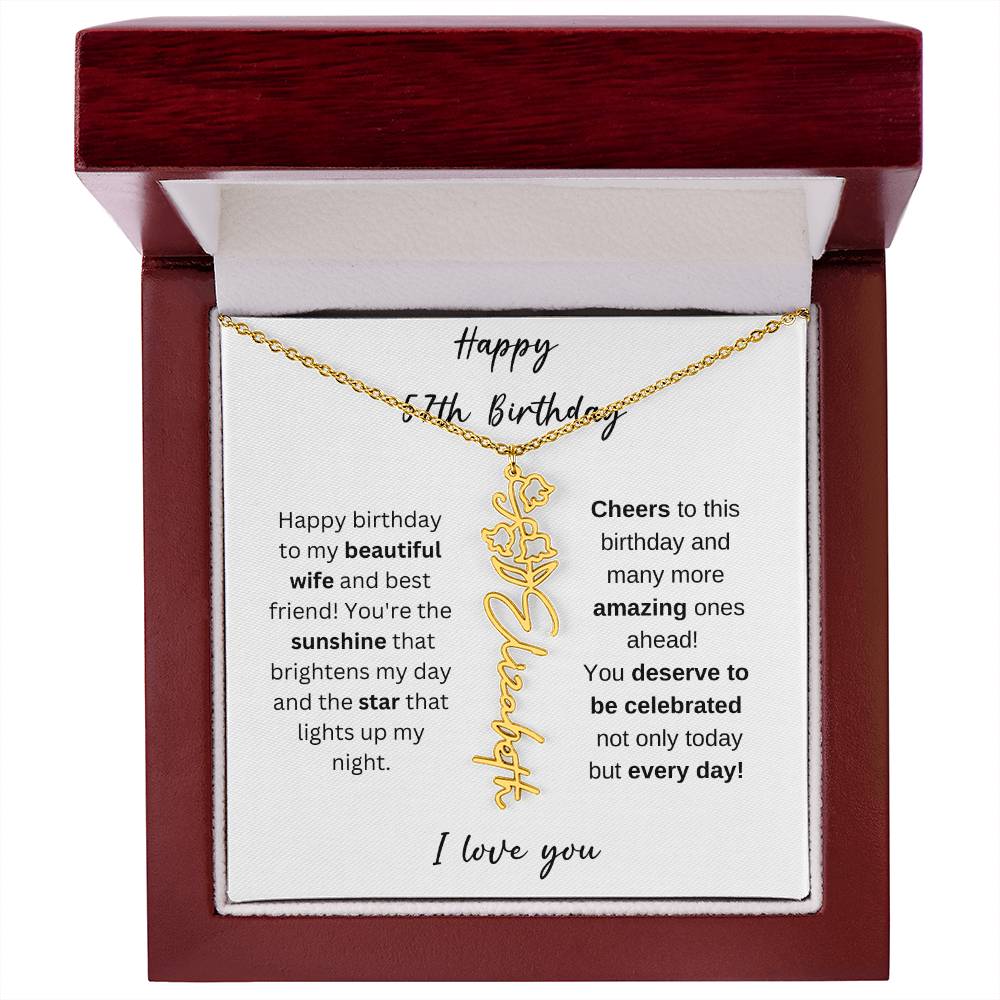 To My Beautiful Wife - Happy 57th Birthday - Flower Name Necklace