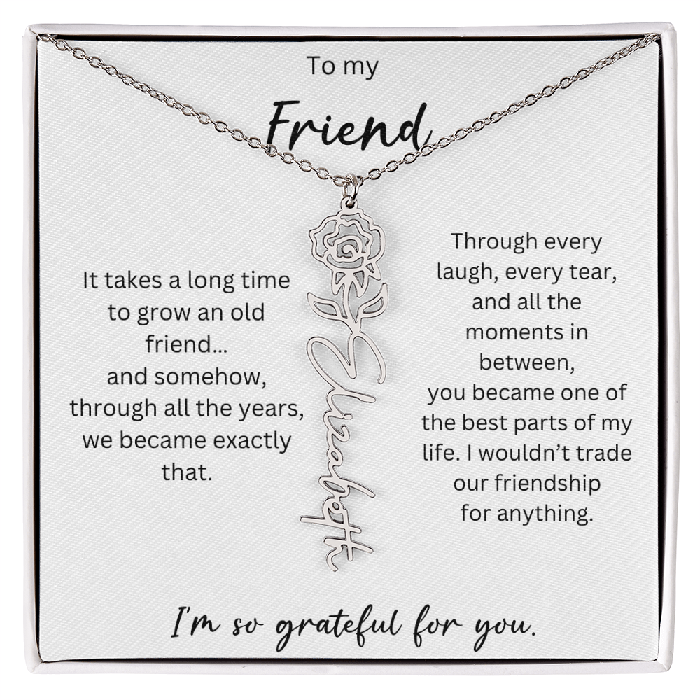 To My Friend | I'm So Grateful For You | Birth Flower Name Necklace