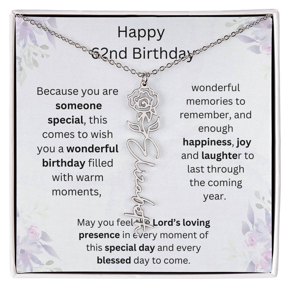 Wishing You Happiness, Joy & Laughter - Happy 62nd Birthday | Flower Name Necklace