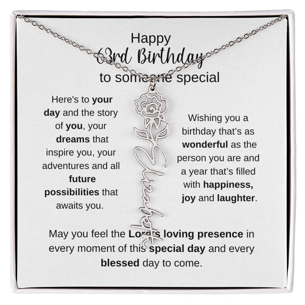 Happy 63rd Birthday To Someone Special - Flower Name Necklace
