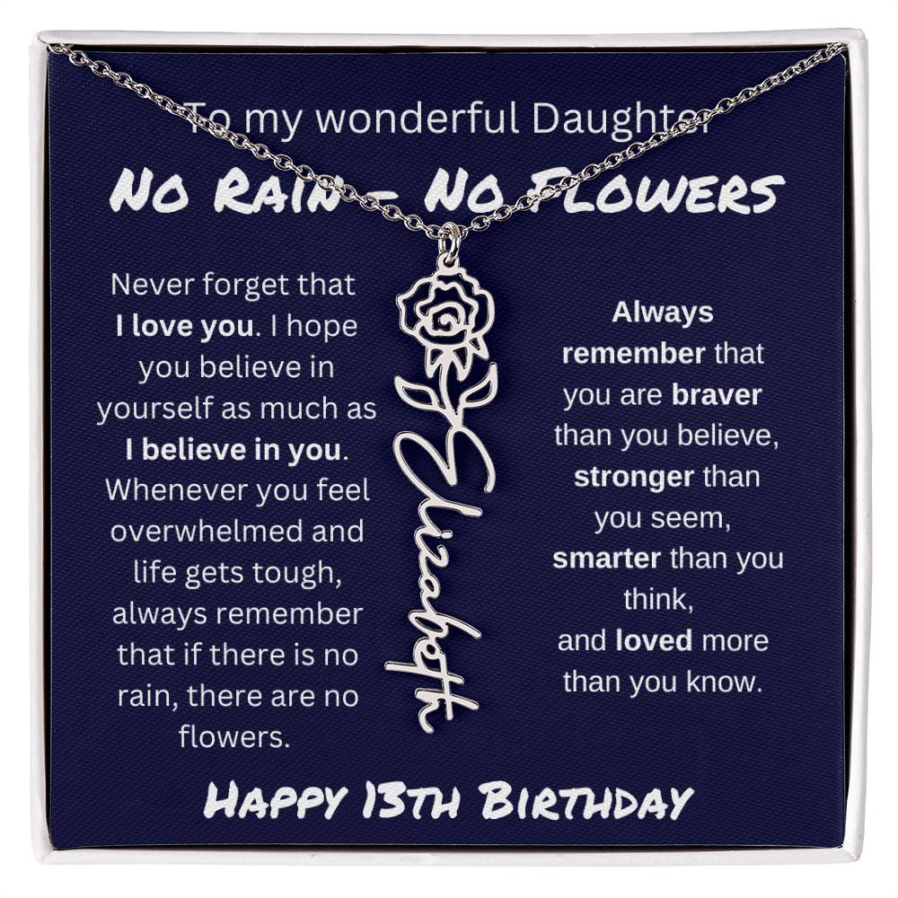No Rain - No Flower | Happy 13th Birthday | Flower Name Necklace