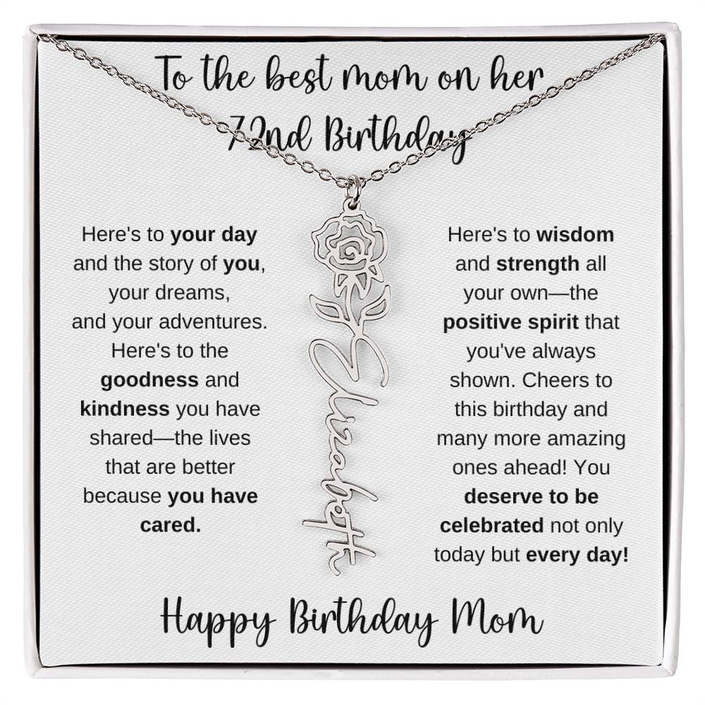To The Best Mom - Happy 72nd Birthday | Flower Name Necklace