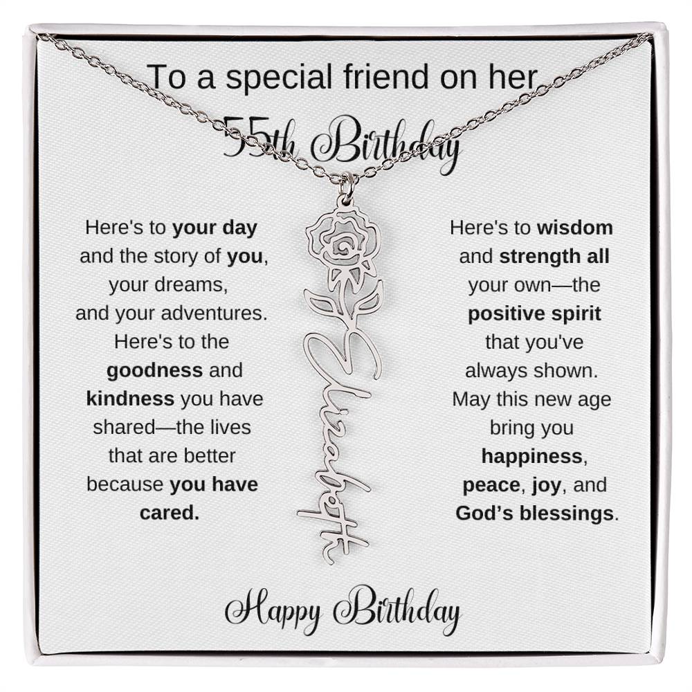 To A Special Friend | Happy 55th Birthday | Flower Name Necklace