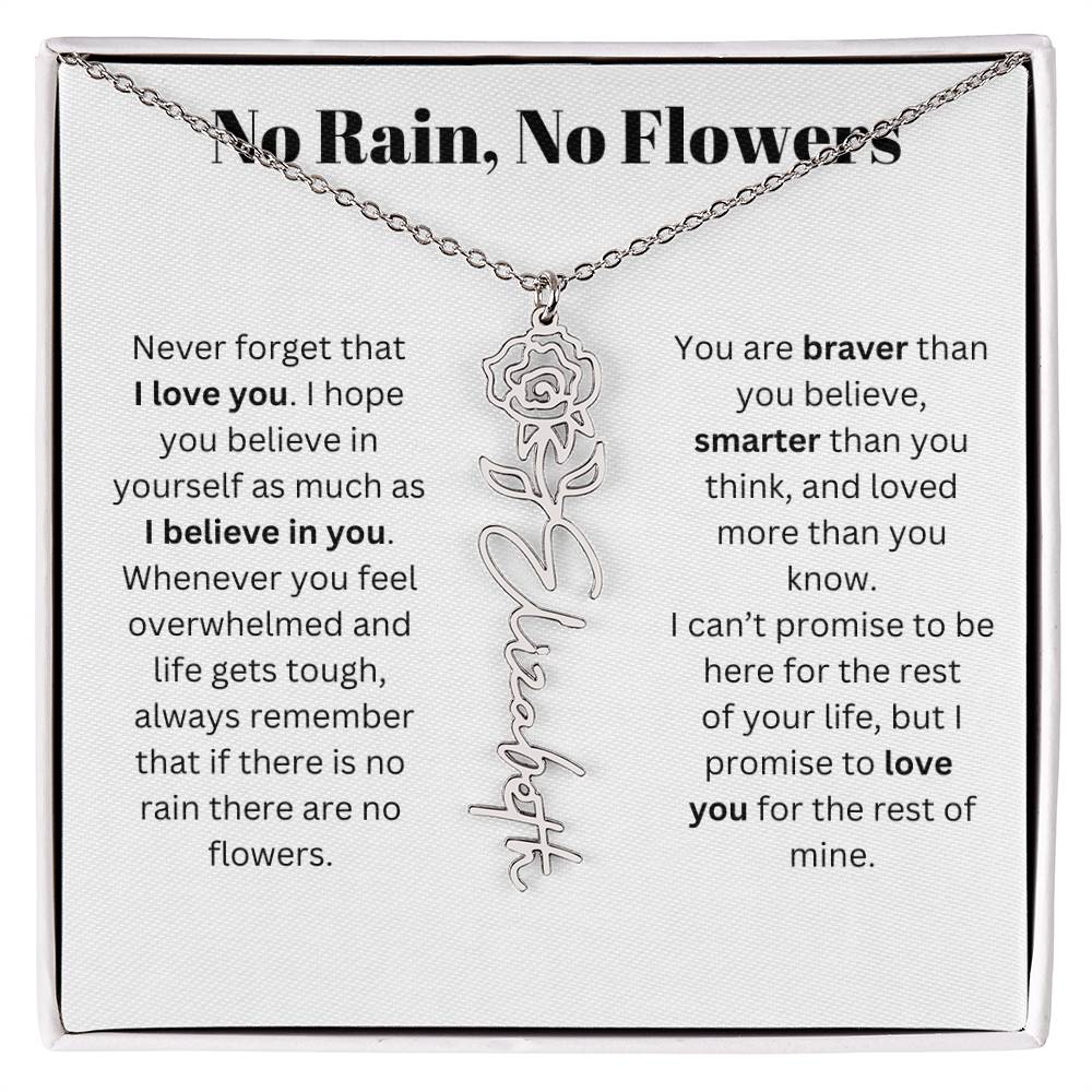 No Rain, No Flowers