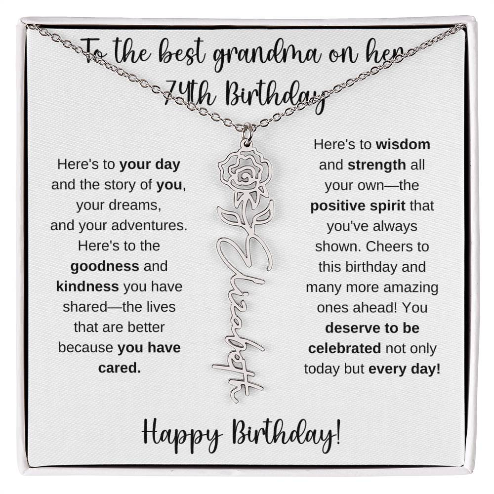 To The Best Grandma - Happy 74th Birthday | Flower Name Necklace